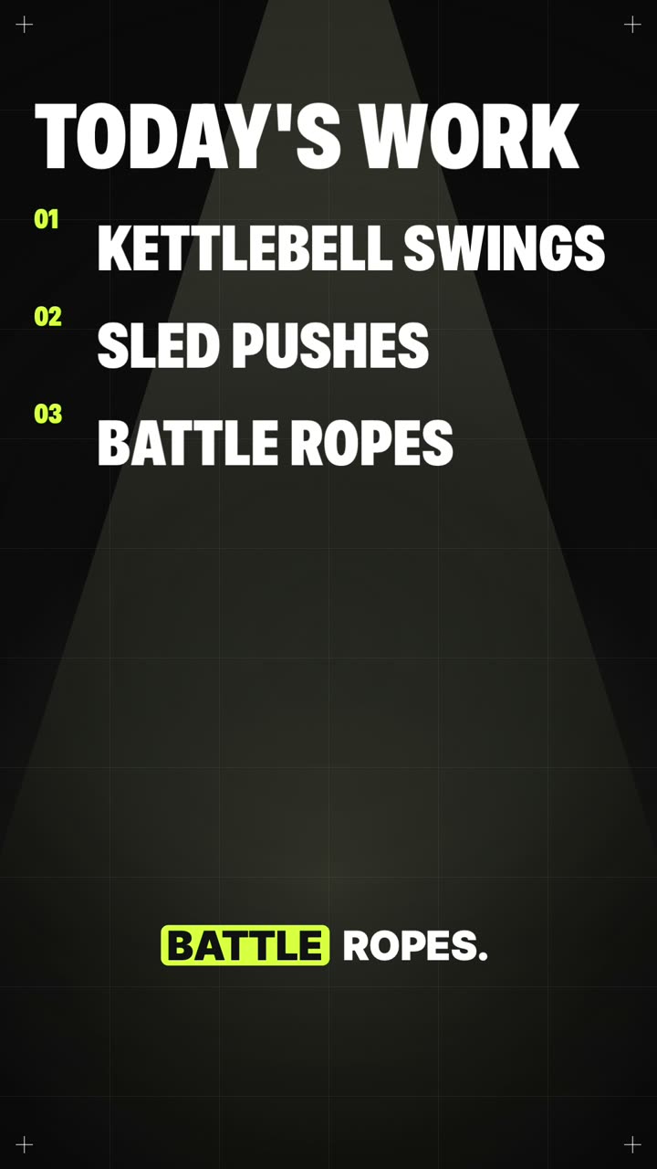 The list scene of a gym promo Short: TODAY'S WORK, then kettlebell swings, sled pushes and battle ropes, numbered in neon green